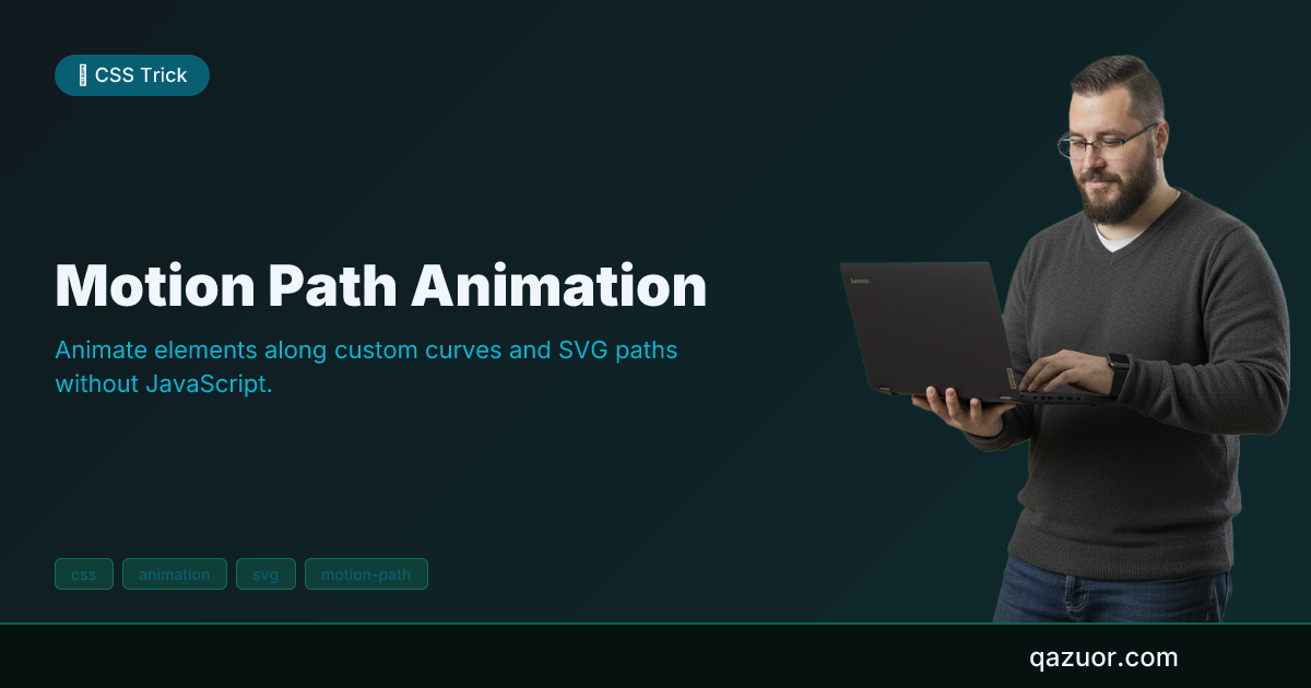 Motion Path Animation | qazuor.com - Full Stack Developer
